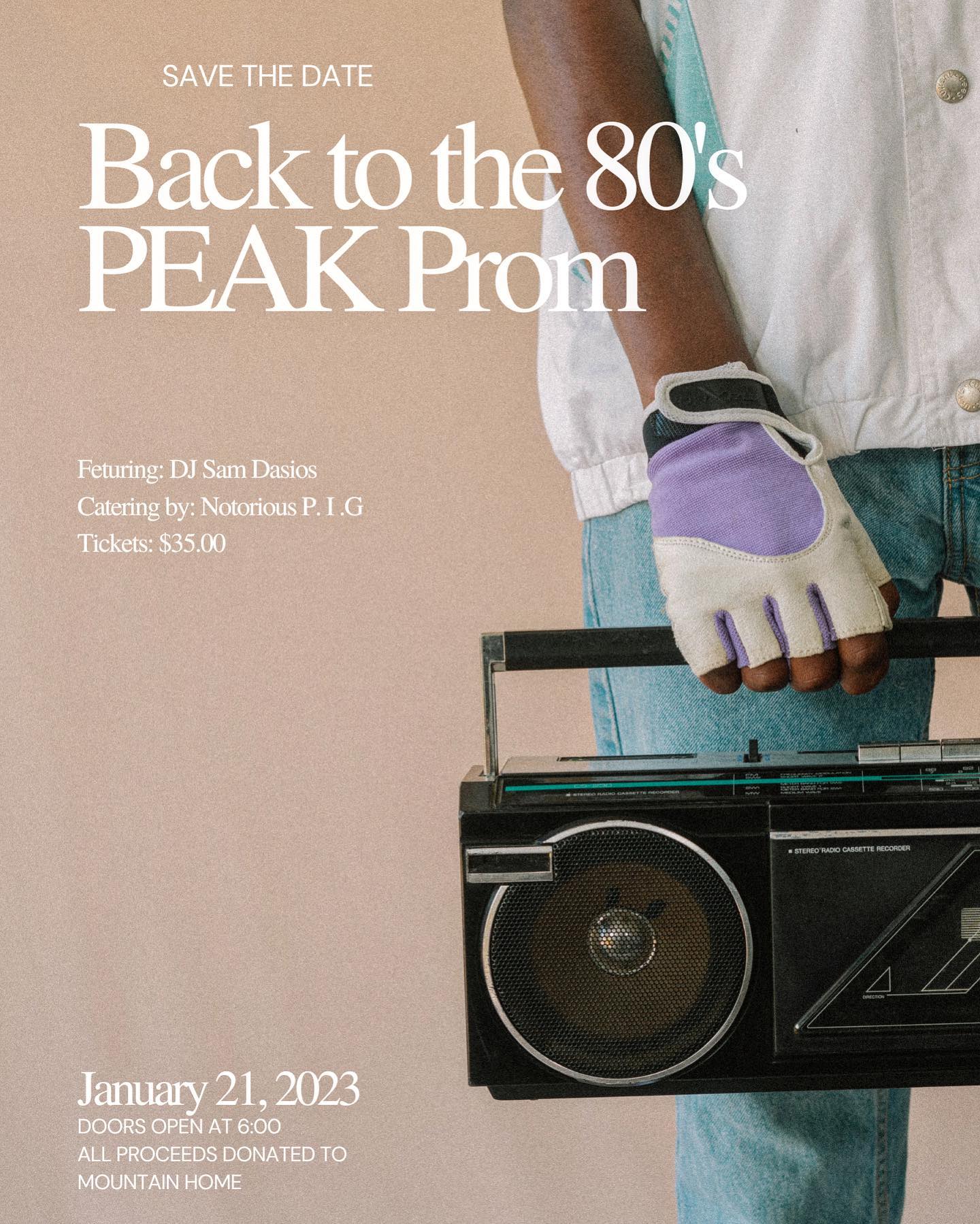 Awesome 80’s Prom at the PEAK to benefit Mountain Home